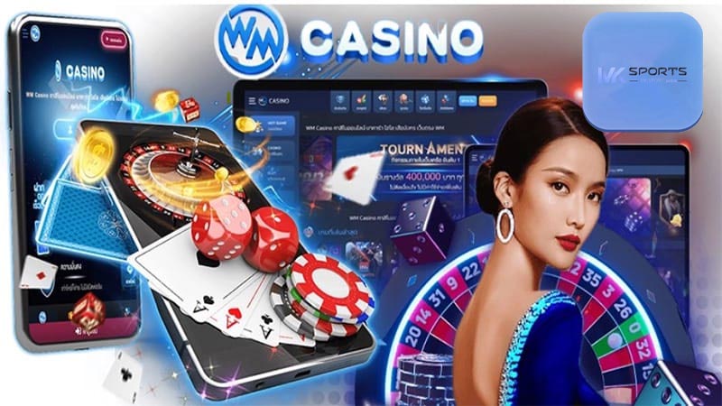 Ưu điểm nổi bật của sảnh WM Casino